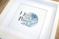 Love You to the Moon and Back Cross Stitch Kit - Stitch4Art